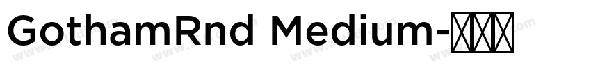 GothamRnd Medium字体转换